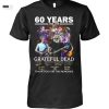 60 years 1965 2025 grateful dead signature thank you for the memories unisex t shirt 1 bdAIl.jpg