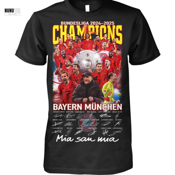 Bundesliga 2024-2025 Bayern Munchen Mia San Mia Signature Unisex T-Shirt