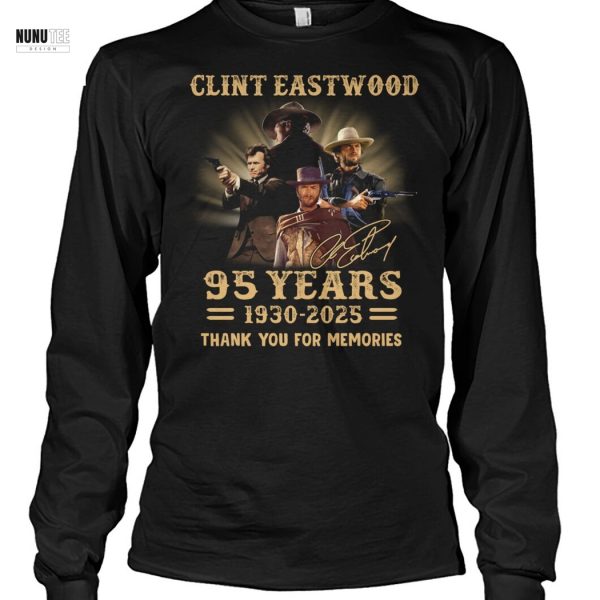Clint Eastwood 95 Years 1930-2025 Signature Thank You For The Memories Unisex T-Shirt