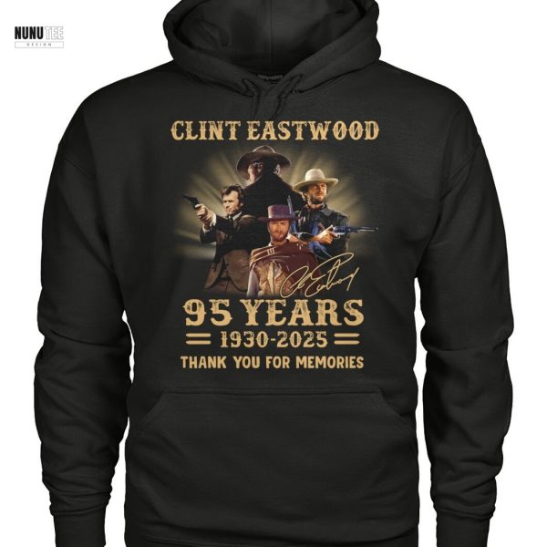 Clint Eastwood 95 Years 1930-2025 Signature Thank You For The Memories Unisex T-Shirt