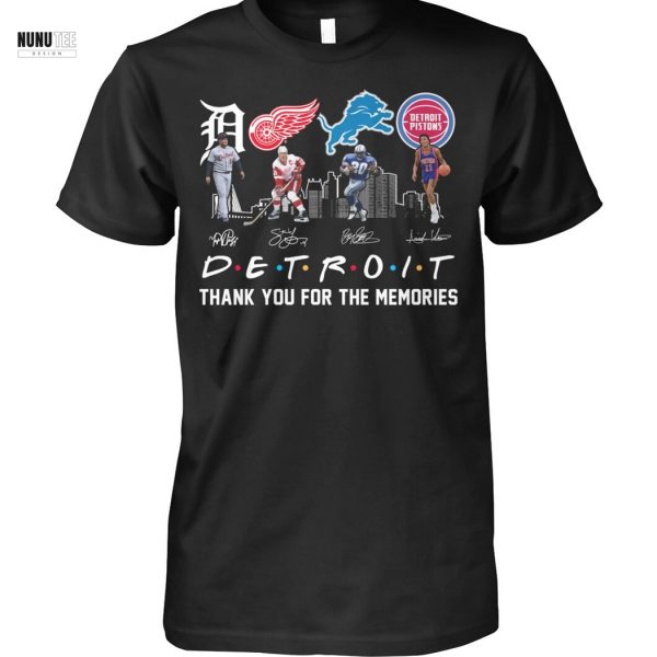 Detroit Team Sport Signature Thank You For The Memories Unisex T-Shirt