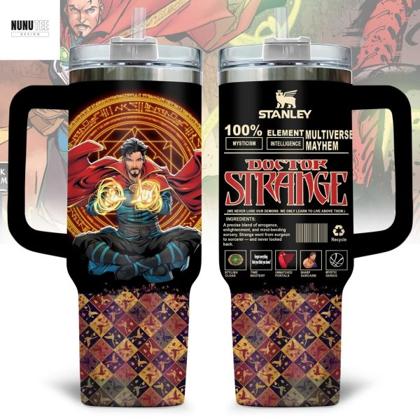 Doctor Strange We Never Lose Our Demons We Only Learn To Live A Bove Them Tumbler With Handle And Straw