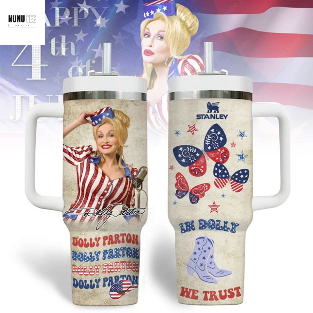 Dolly Parton Happy 4th Of July In Dolly We Trust Tumbler With Handle And Straw Dolly Parton Happy 4th Of July In Dolly We Trust Tumbler With Handle And Straw