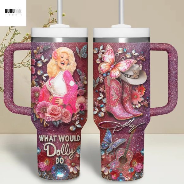 Dolly Parton What Would Dolly Do Tumbler With Handle And Straw