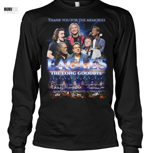Eagles The Long Goodbye Signature Thank You For The Memories Unisex T-Shirt