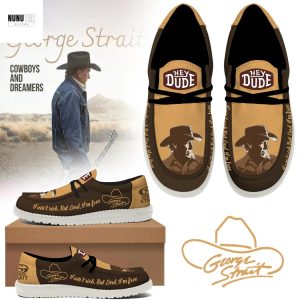 George Strait I Aint Rich But Lord Im Free Hey Dude Shoes