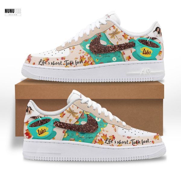 Gilmore Girls Lifes Short Talk Fast Air Force Shoes