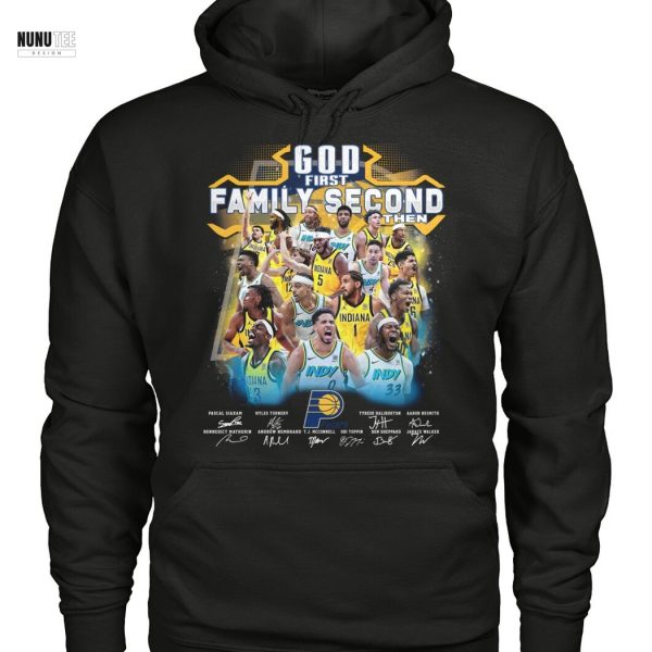 God First Family Second Then Indiana Pacers Signature Unisex T-Shirt