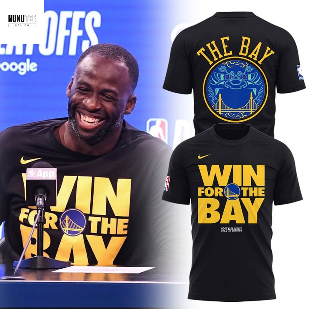 Golden State Warriors The Bay Win For The Bay 2025 Playoffs 3D T-Shirt Golden State Warriors The Bay Win For The Bay 2025 Playoffs 3D T-Shirt