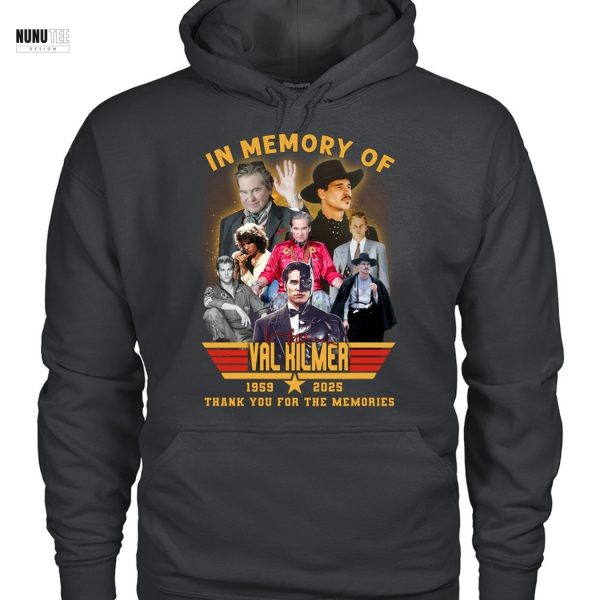 In Memory Of Val Kilmer 1959-2025 Signature Thank You For The Memories Unisex T-Shirt