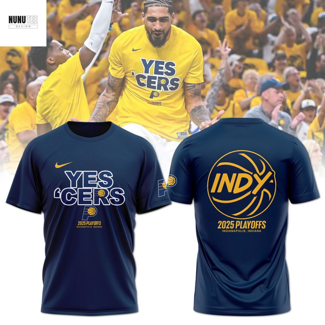 Indiana Pacers Yes Cers 2025 Playoffs 3D T-Shirt Indiana Pacers Yes Cers 2025 Playoffs 3D T-Shirt
