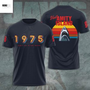 Jaws 1975 Dont Go In The Water Visit Amity Island 3D T-Shirt