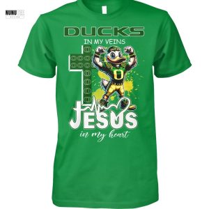 Oregon Ducks In My Veins Jesus In My Heart Unisex T-Shirt