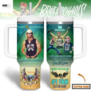 Personalized Bret Michaels Something To Believe In Tumbler With Handle And Straw