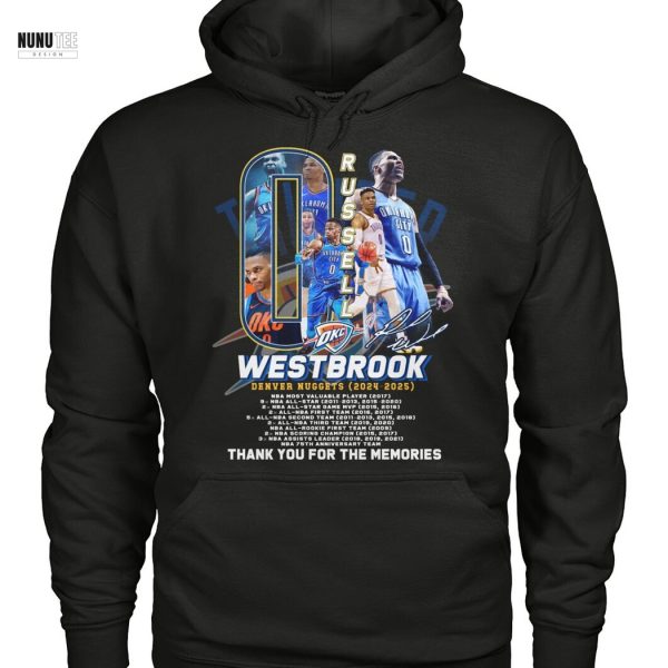 Russell Westbrook Denver Nuggets 2024 – 2025 Signature Thank You For The Memories Unisex T-Shirt