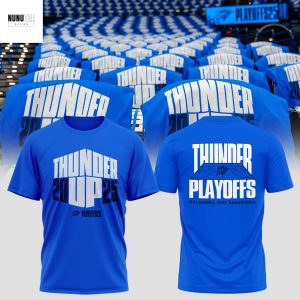 The 2025 Oklahoma City Thunder Playoff 3D T-Shirt – Blue