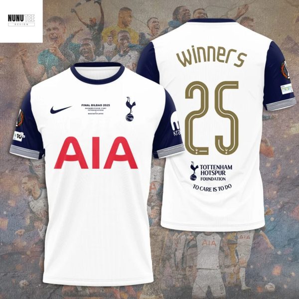 Tottenham Hotspur – UEFA Europa League Champions 2024-2025 To Care Is To Do 3D T-Shirt