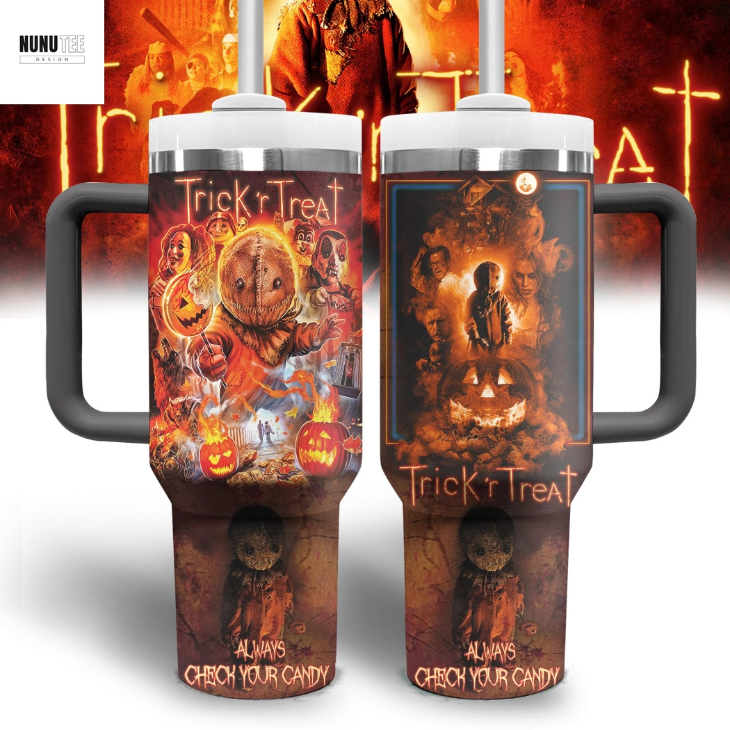 Trick R Treat Always Check Your Candy Tumbler With Handle And Straw Trick R Treat Always Check Your Candy Tumbler With Handle And Straw