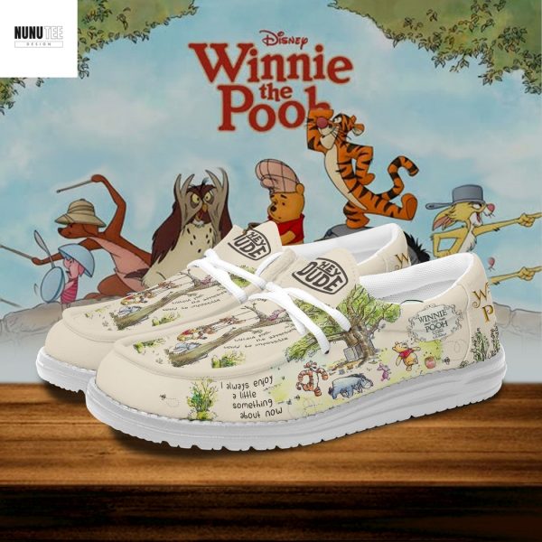 Winnie The Pooh I Always Enjoy A Little Something About Now Hey Dude Shoes