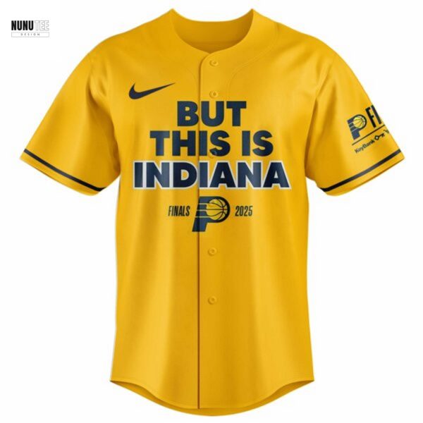 Indiana Pacers Final 2025 But This Is Indiana Baseball Jersey