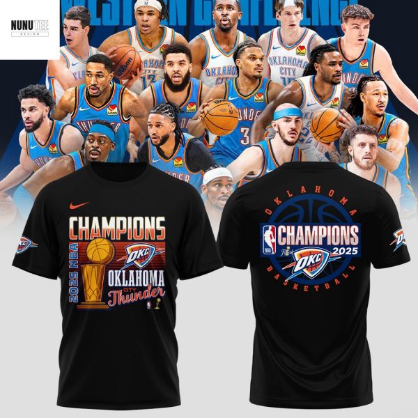 National Basketball Association 2025 Champions OKlahoma City Thunder 3D T-Shirt – Black