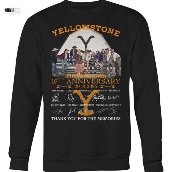 Yellowstone Dutton Ranch 07th Anniversary 2018-2025 Signature Thank You For The Memories Unisex T-Shirt