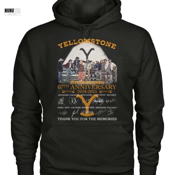Yellowstone Dutton Ranch 07th Anniversary 2018-2025 Signature Thank You For The Memories Unisex T-Shirt
